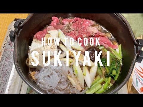How to cook SUKIYAKI / Japanese hot pot dish