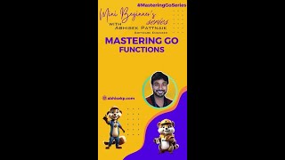 Go Functions: How to Create and Call Functions #masteringGoSeries