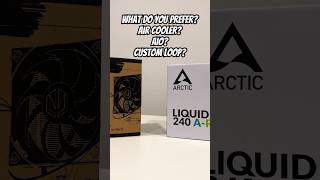 What is your choice? #aircooler #aio #customloop #endorfy #arctic #ekwb #watercooling #pccooling