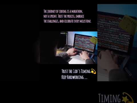Trust the God's Timing💫|  Keep Hardworking and Consistency 🙌#coding #motivation #consistency