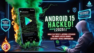 ANDROID 15 HACKED! ⚠️ Metasploit ADVANCED F.U.D PAYLOAD | Google Play Protect & Antivirus DESTROYED!