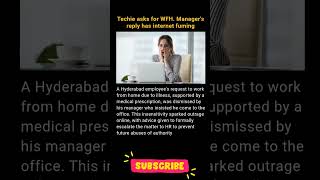 Techie asked WFH but Manager's reply was stunned 😳#corporate #itindustry #techie #layoffs #ytshorts