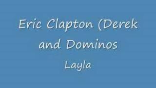 Eric Clapton Layla Original