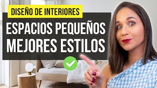 ✅ Best Styles for SMALL SPACES 🔥 TOP 4 Styles to decorate a small house.