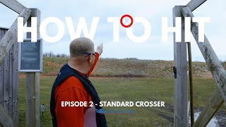 Instructor Max - How to Hit Series : Episode 2 -  Crossing Target