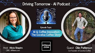 Olin Patterson on AI, Coffee Innovation & Climate Resilience | AiNews.com