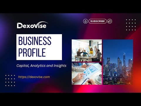 Growth & Insights: Exploring Dexovise's Comprehensive Business Profile and Unique Service Delivery💼🚀