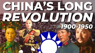 China's Long Revolution, 1900-1950