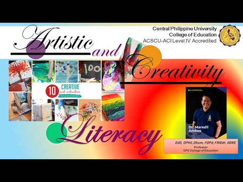 Artistic and Creativity Literacy