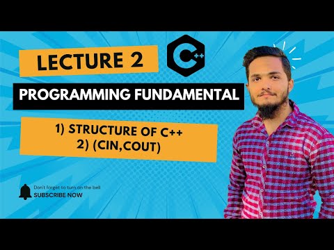 What is Structure of C++ and cin and cout | Programming Fundamental | Lecture 2