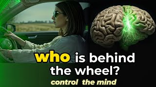 Take Back Control the Wheel of Your Mind with This Video