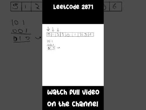 Leetcode 2871 #explanationinhindi