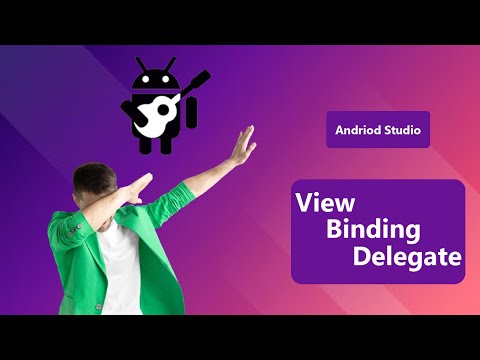 View Binding Delegate | Android Studio Kotlin Tutorial Lecture 04