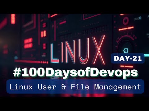 #Day21 of #100DaysOfDevOps | Linux User Management and File priviledges