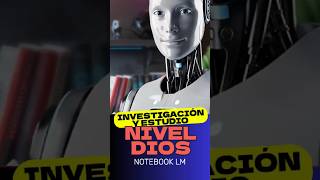 🤖Notebook LM: Del Caos a la Genialidad en minutos con IA⚡