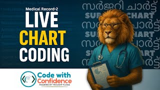 Code with Confidence – Malayalam Series | Surgery Chart Coding