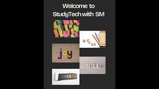 Welcome to StudyTech with SM | Your Tech + Study Hack Hub