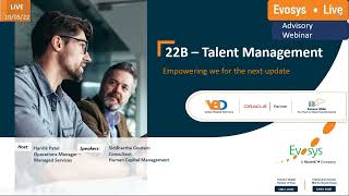 Evosys Live Advisory Webinar: Talent Management 22B Upgrade