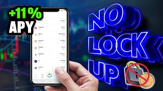 New APP for 11% APY-No Lockup!