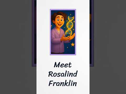 Who Was Rosalind Franklin? 🔬 The Woman Who Photographed DNA!