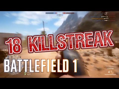 Battlefield 1 - Total Domination (18 killstreak, PS4 gameplay)