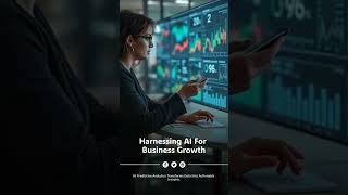 Harnessing AI for Business Growth #shorts