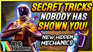 25 NEW ADVANCED Tips You've Never Seen Before in ARC Raiders