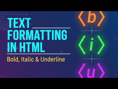 Text Formatting in HTML | How to Bold, Italic, and Underline Text