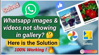 WhatsApp Images are not showing in Gallery | PROBLEM SOLVED | 100% Working Trick !