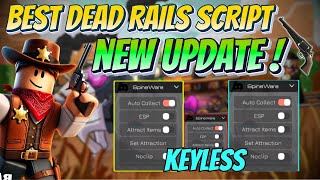 INSANE Dead Rails Hack 2025: Auto Win, ESP, Aimbot & Keyless! 🚂🔥