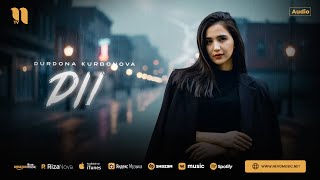Durdona Kurbonova - Dil (audio 2025)