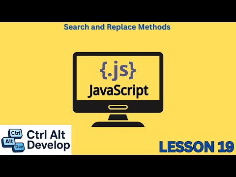 Learn JavaScript: Search and Replace Methods