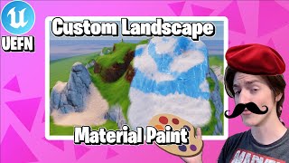 UEFN Tutorial: From-Scratch Landscape Paint Materials! | Landscape Paint Maestro Ep. 1