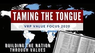 CRFV Value Focus Broadcast: Taming the Tongue