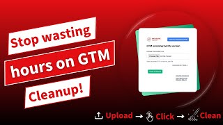 Google Tag Manager Cleaner | Google Tag Manager Tutorial
