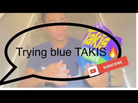 Trying Blue heat TAKIS FIESTA SIZE