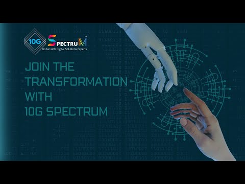 Digital Revolution 2030 -  Join the Transformation with 10G Spectrum
