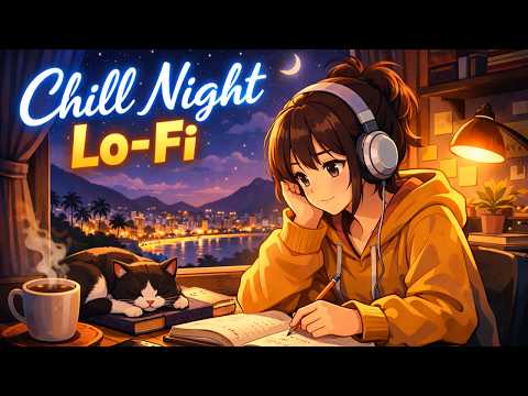 Chill Night Lo-Fi – 1 Hour Relaxing Study & Work Music | Calm Lo-Fi Beats for Sleep & Focus