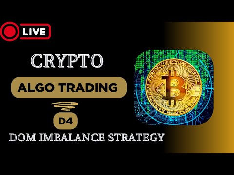Live Crypto Algo Trading | DOM Imbalance Strategy Testing & Analysis | 4 #live #algotrading  #crypto