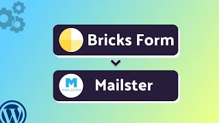 Integrating Bricks Form with Mailster | Step-by-Step Tutorial | Bit Integrations