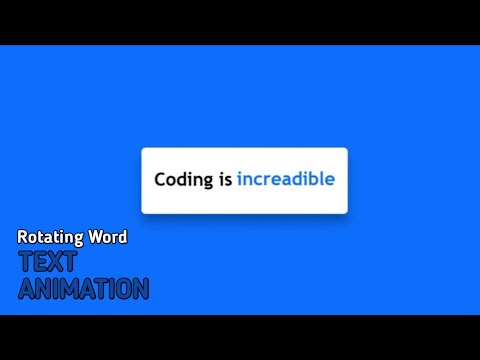 Rotating Word TEXT ANIMATION Html and Pure Css