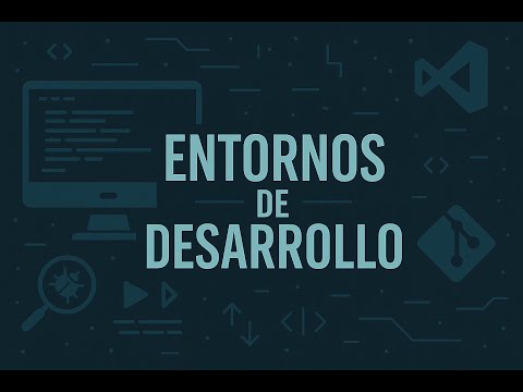 Entornos de Desarrollo — Ingeniería Inversa y Herramientas de Programación (DAW)