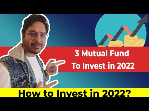 Top 3 Mutual Funds To Invest in 2022 | How To Invest and Pick Mutual Funds