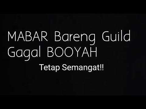 Mabar Bareng Guild,Malah Gagal BOOYAH!! Hadeuhh