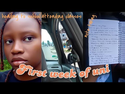 First week of uni; attending classes, note taking...