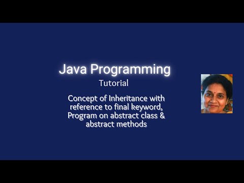 Lesson 80   Inheritance part 4 - final keyword in inheritance and a program on abstract class