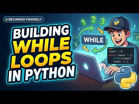 Building While Loops in Python