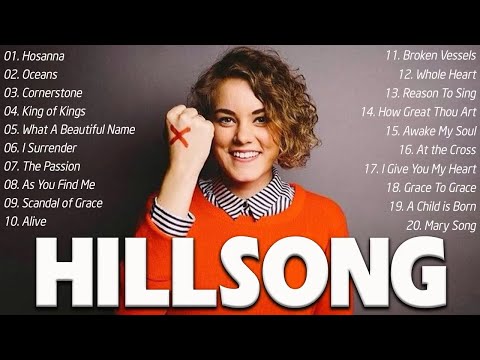Uplifting Hillsong Praise and Worship Songs Nonstop 2021  Inspiring Christian Worship Songs
