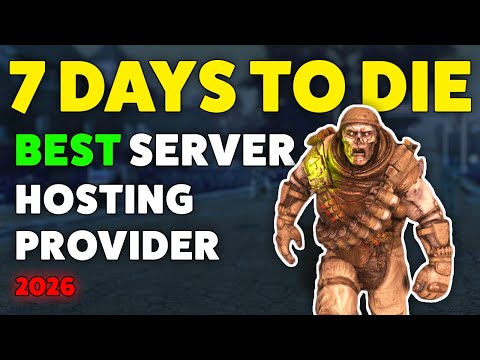 Top 7 Days to Die Server Hosting 2026: The Ultimate Comparison
