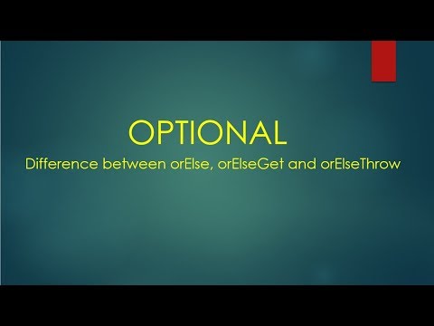 Optional orElse orElseGet orElseThrow